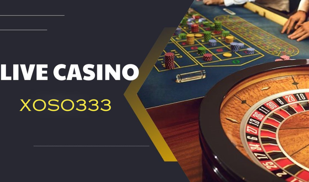 Live casino là sảnh game không thể nào bỏ qua khi tham gia xoso333