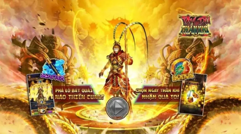 Hướng dẫn chi tiết chơi Nổ Hũ Tây Du Thần Khí