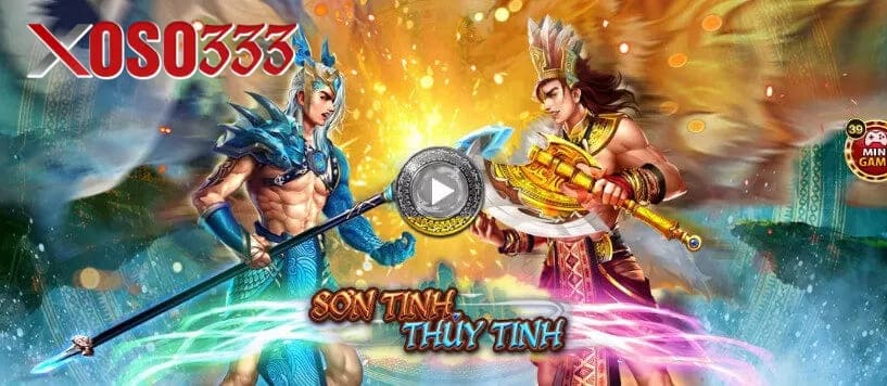 Thông tin về Nổ Hũ Sơn Tinh Thuỷ Tinh